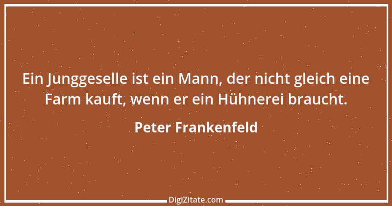 Zitat von Peter Frankenfeld 6