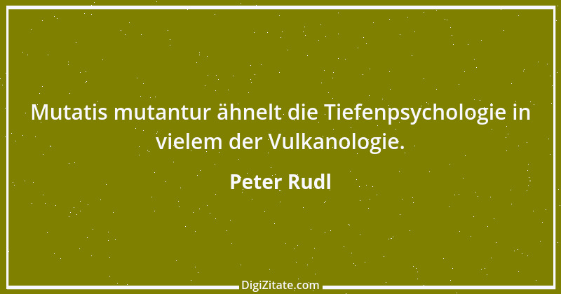 Zitat von Peter Rudl 1630