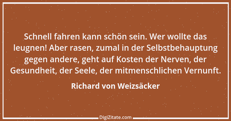 Zitat von Richard von Weizsäcker 46