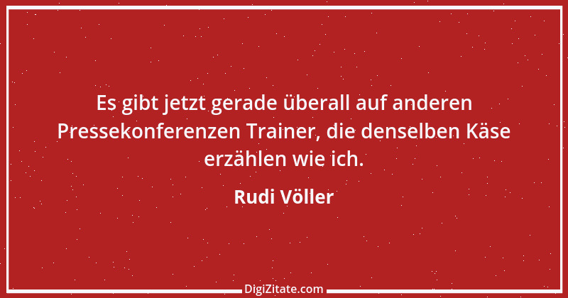 Zitat von Rudi Völler 28