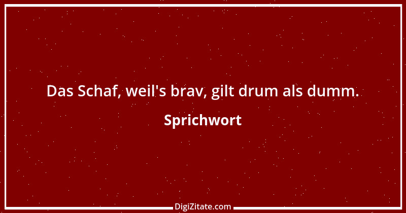 Zitat von Sprichwort 3348