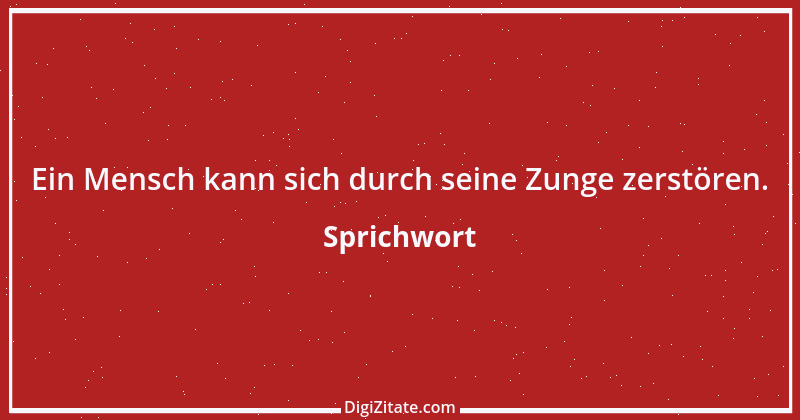 Zitat von Sprichwort 5348