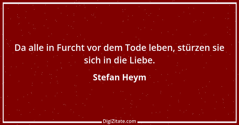 Zitat von Stefan Heym 1