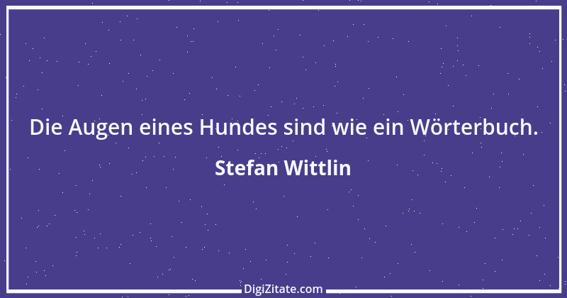 Zitat von Stefan Wittlin 65