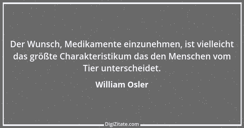 Zitat von William Osler 5