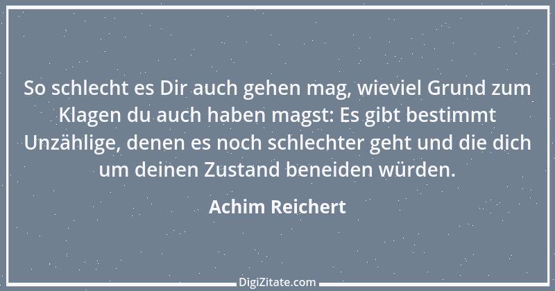 Zitat von Achim Reichert 50