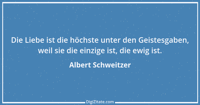 Zitat von Albert Schweitzer 68