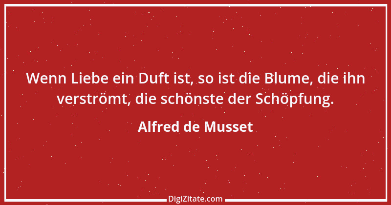 Zitat von Alfred de Musset 39