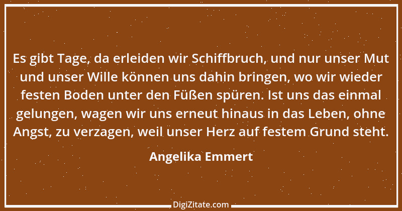 Zitat von Angelika Emmert 4