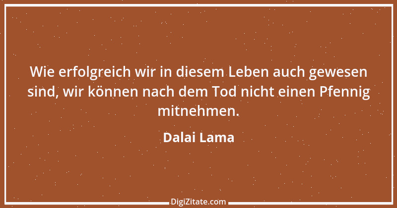 Zitat von Dalai Lama 356