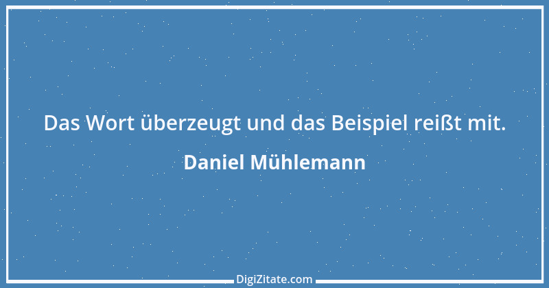 Zitat von Daniel Mühlemann 246