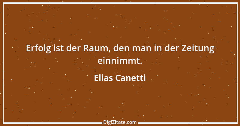 Zitat von Elias Canetti 50