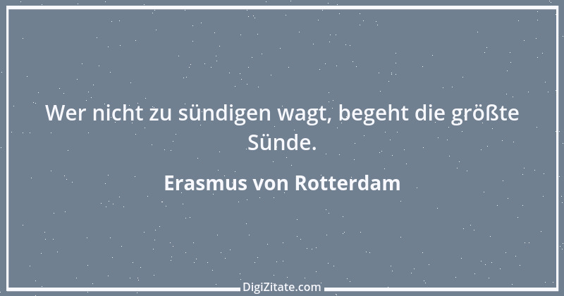 Zitat von Erasmus von Rotterdam 7