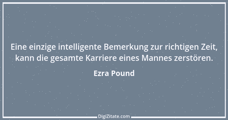 Zitat von Ezra Pound 11