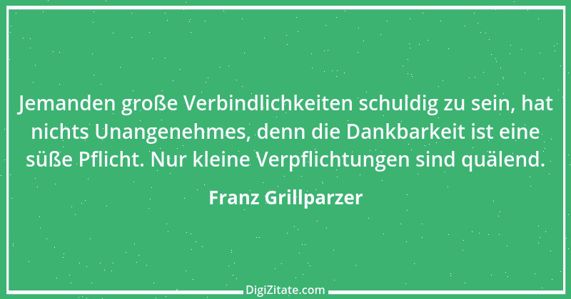 Zitat von Franz Grillparzer 203