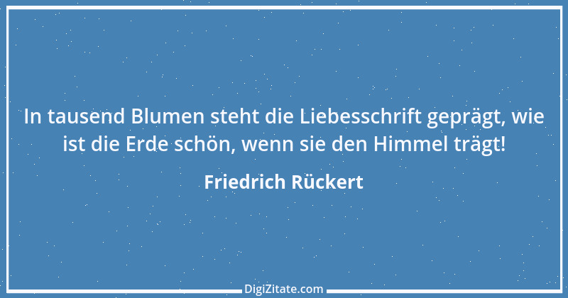 Zitat von Friedrich Rückert 326