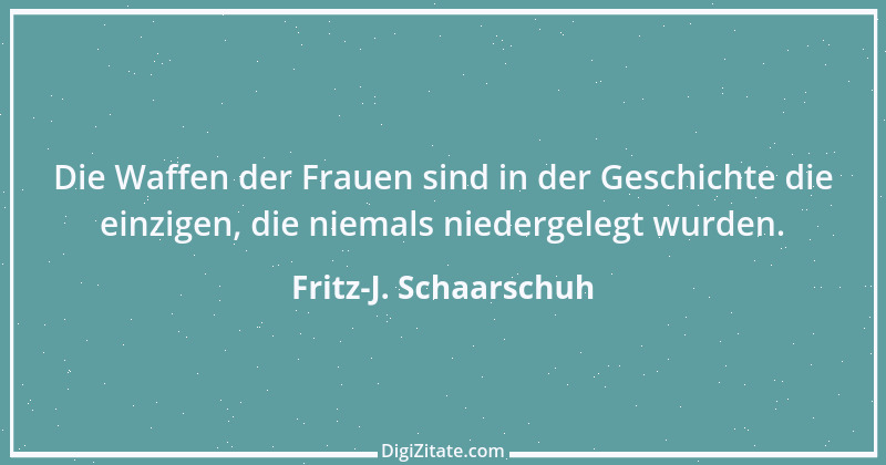 Zitat von Fritz-J. Schaarschuh 91