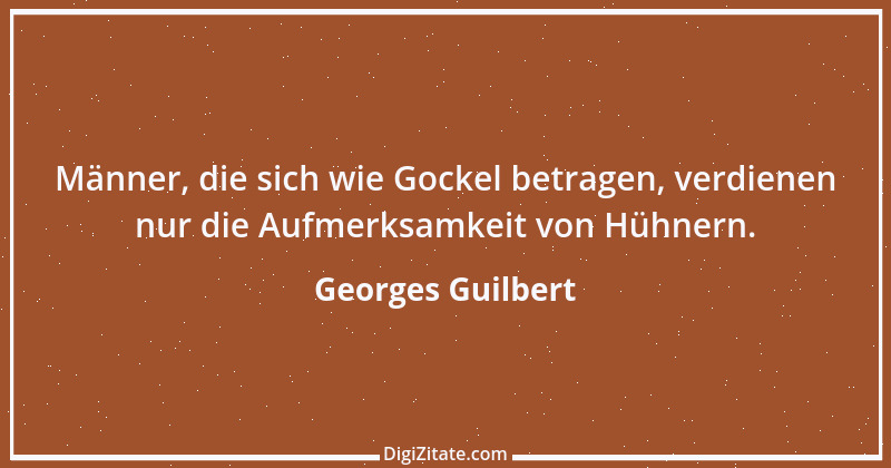 Zitat von Georges Guilbert 3