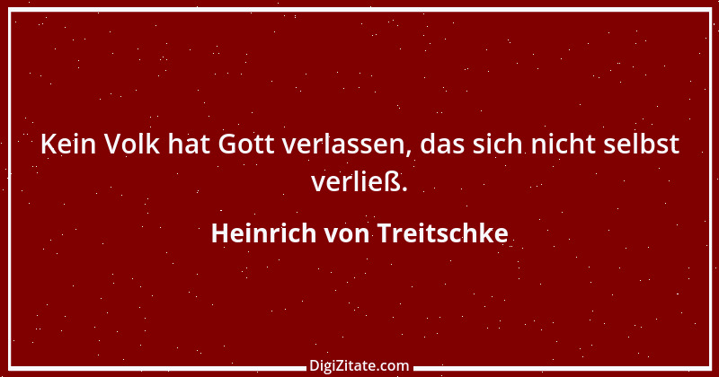 Zitat von Heinrich von Treitschke 66