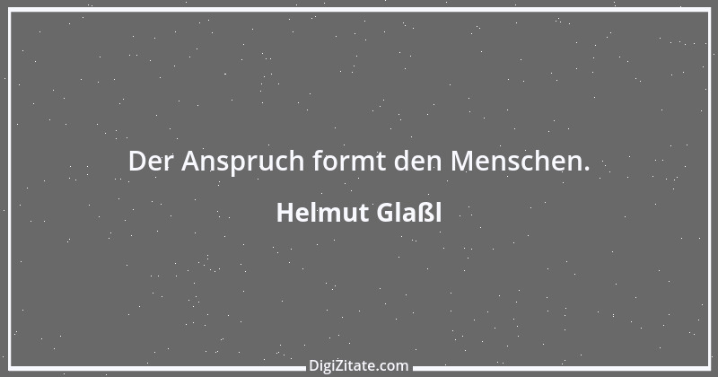 Zitat von Helmut Glaßl 309