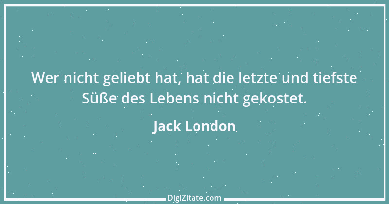 Zitat von Jack London 4