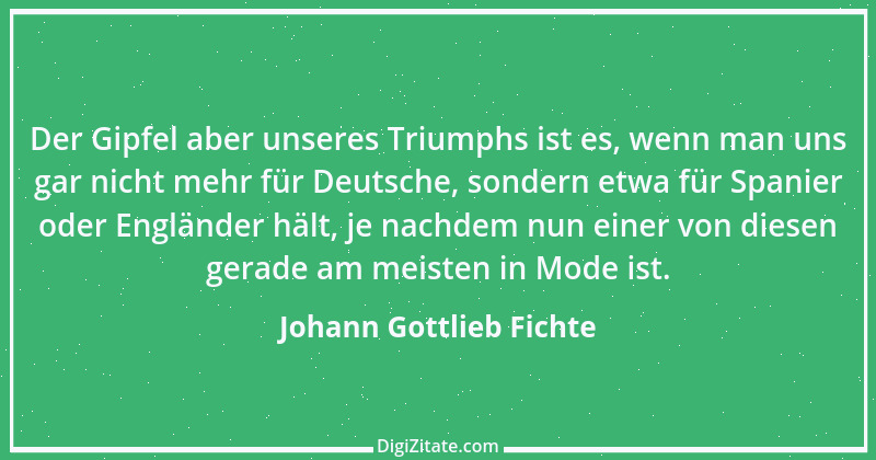 Zitat von Johann Gottlieb Fichte 51