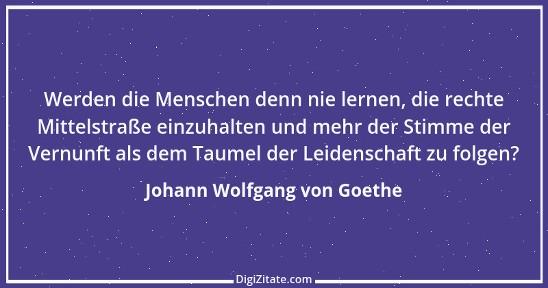 Zitat von Johann Wolfgang von Goethe 4357