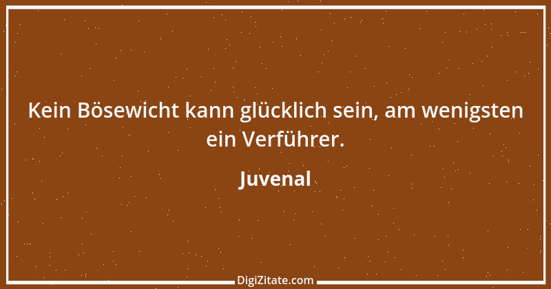 Zitat von Juvenal 30