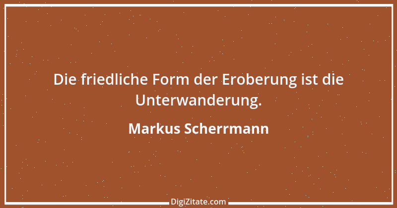 Zitat von Markus Scherrmann 3