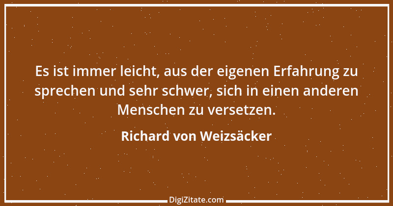 Zitat von Richard von Weizsäcker 47