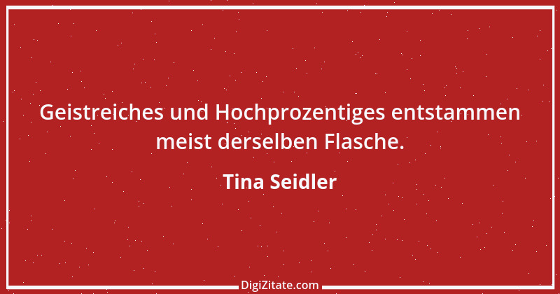 Zitat von Tina Seidler 6