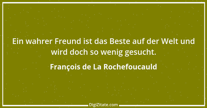 Zitat von François de La Rochefoucauld 271