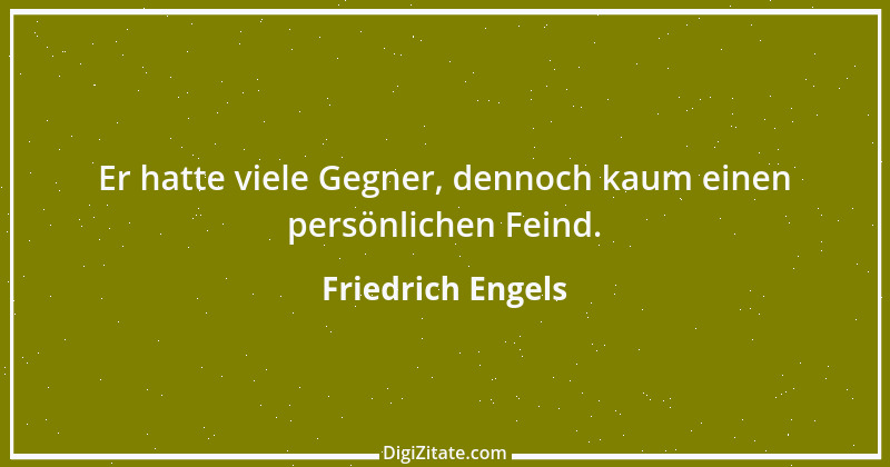 Zitat von Friedrich Engels 6