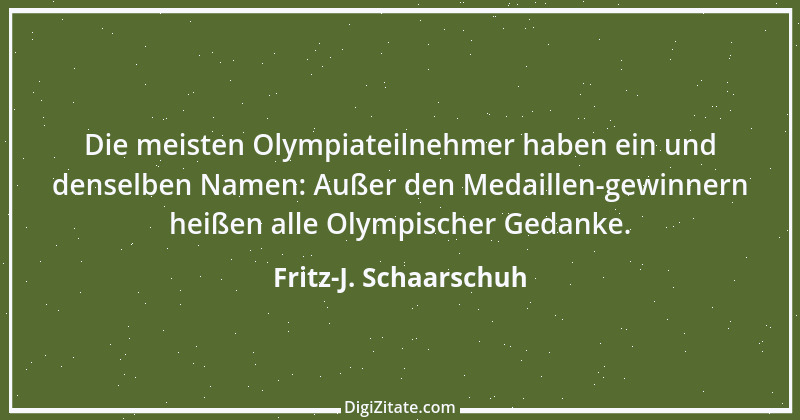 Zitat von Fritz-J. Schaarschuh 92