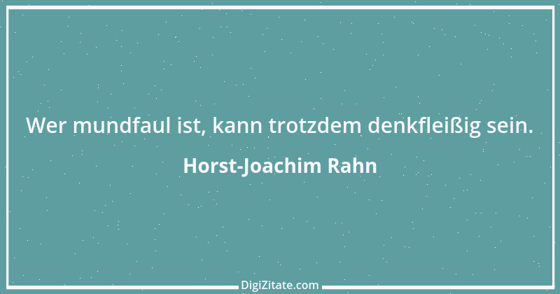 Zitat von Horst-Joachim Rahn 39