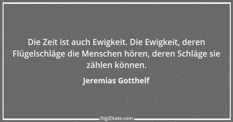 Zitat von Jeremias Gotthelf 22