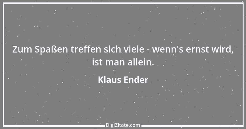 Zitat von Klaus Ender 31