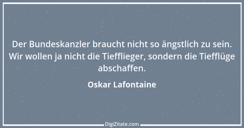 Zitat von Oskar Lafontaine 87