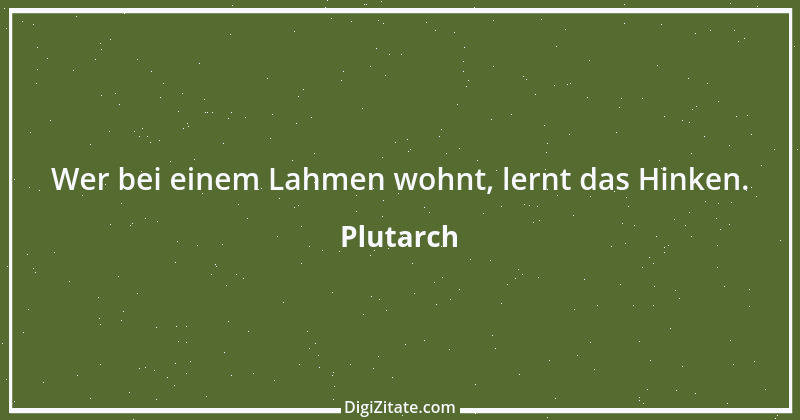 Zitat von Plutarch 34