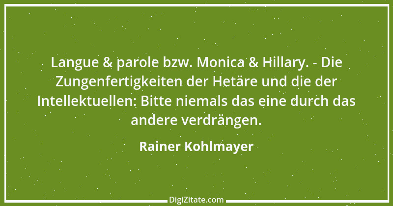 Zitat von Rainer Kohlmayer 198