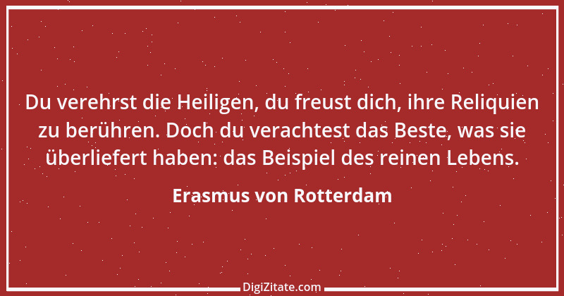 Zitat von Erasmus von Rotterdam 9