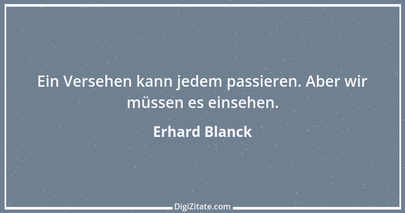 Zitat von Erhard Blanck 914