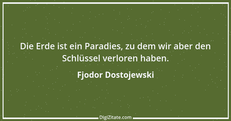 Zitat von Fjodor Dostojewski 148