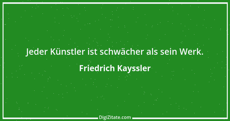 Zitat von Friedrich Kayssler 47