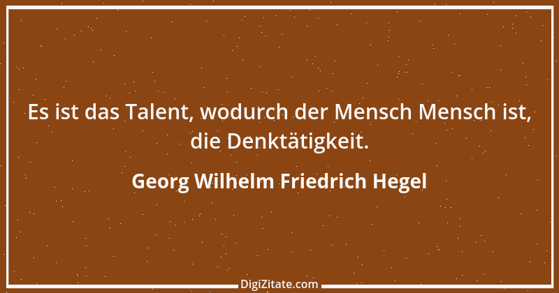 Zitat von Georg Wilhelm Friedrich Hegel 65