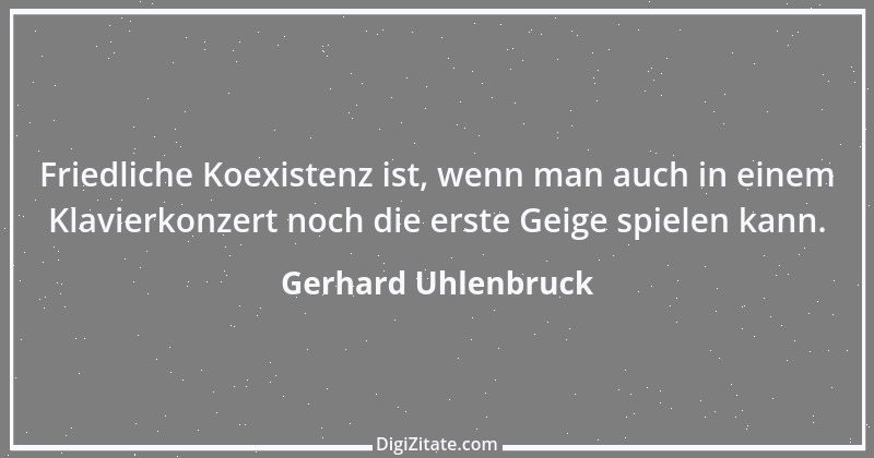 Zitat von Gerhard Uhlenbruck 179