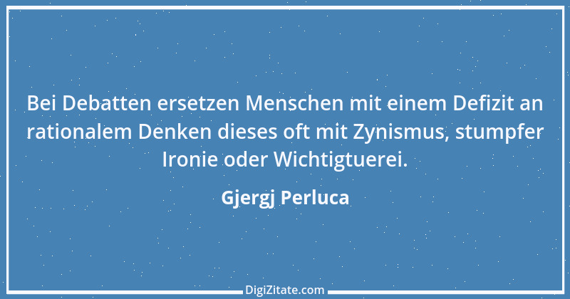 Zitat von Gjergj Perluca 64