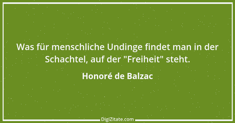 Zitat von Honoré de Balzac 488