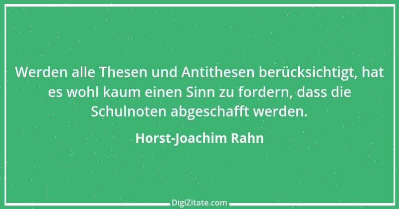 Zitat von Horst-Joachim Rahn 40