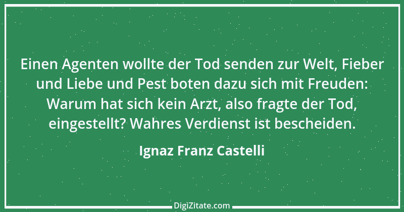 Zitat von Ignaz Franz Castelli 6